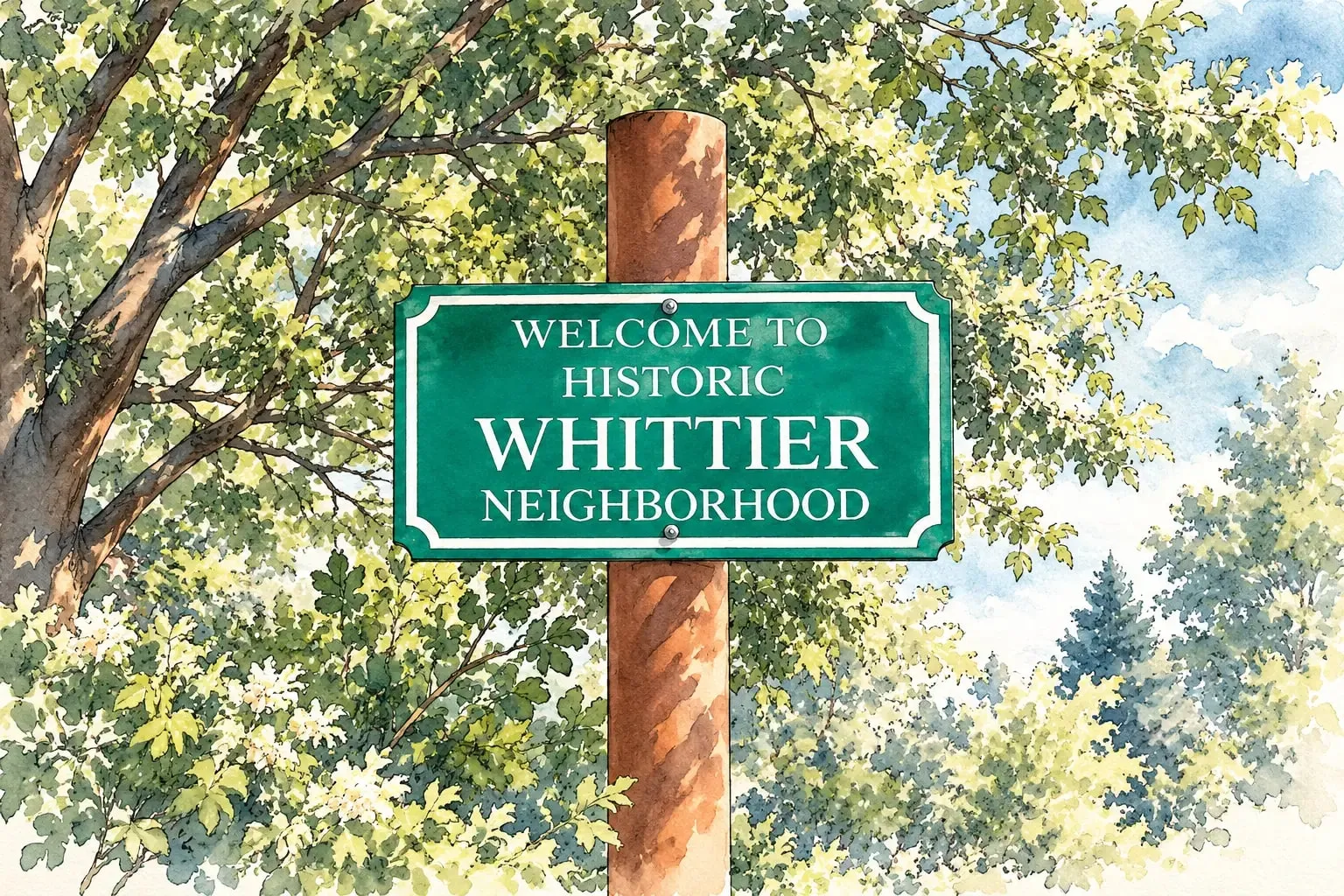 Ink and watercolor illustration of a Welcome to Historic Whittier Neighborhood sign among tree branches